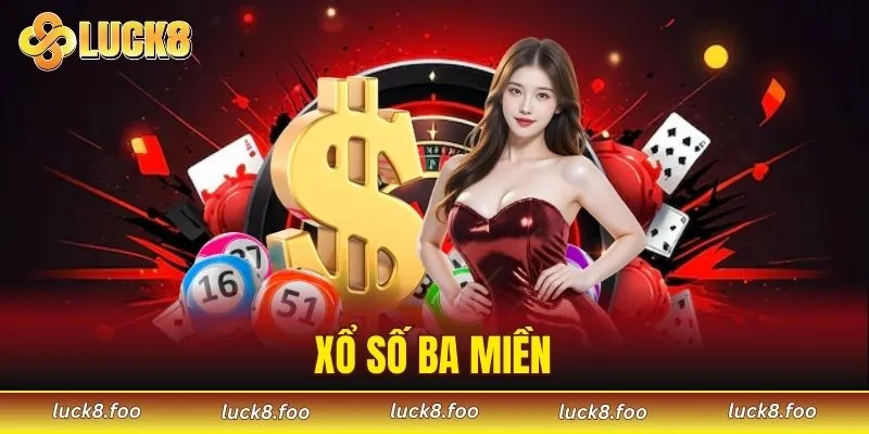 Xổ số ba miền